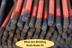 What Are Welding Rods Made Of