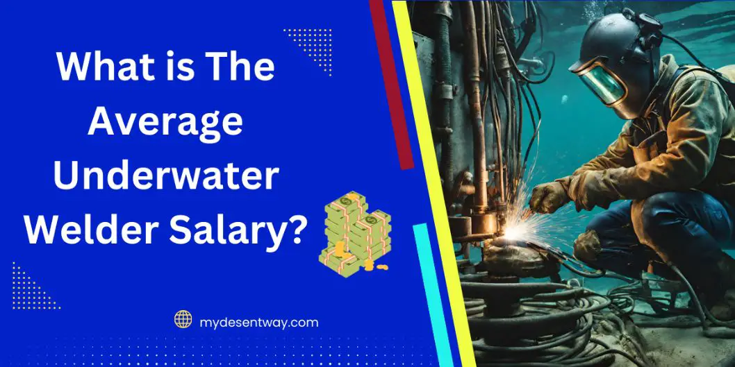 What is The Average Underwater Welder Salary