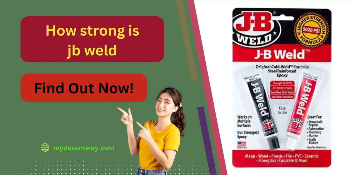How strong is JB Weld