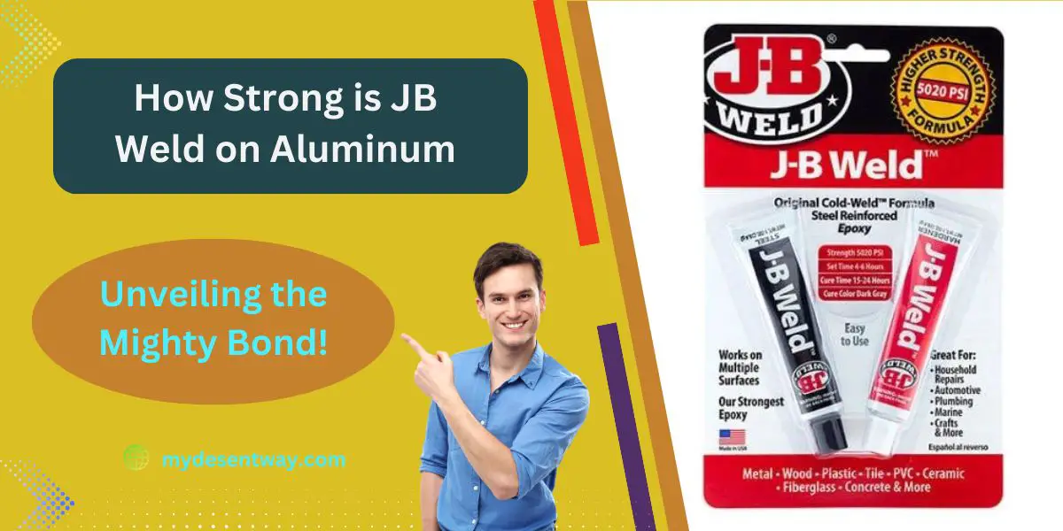 How strong is jb weld on aluminum