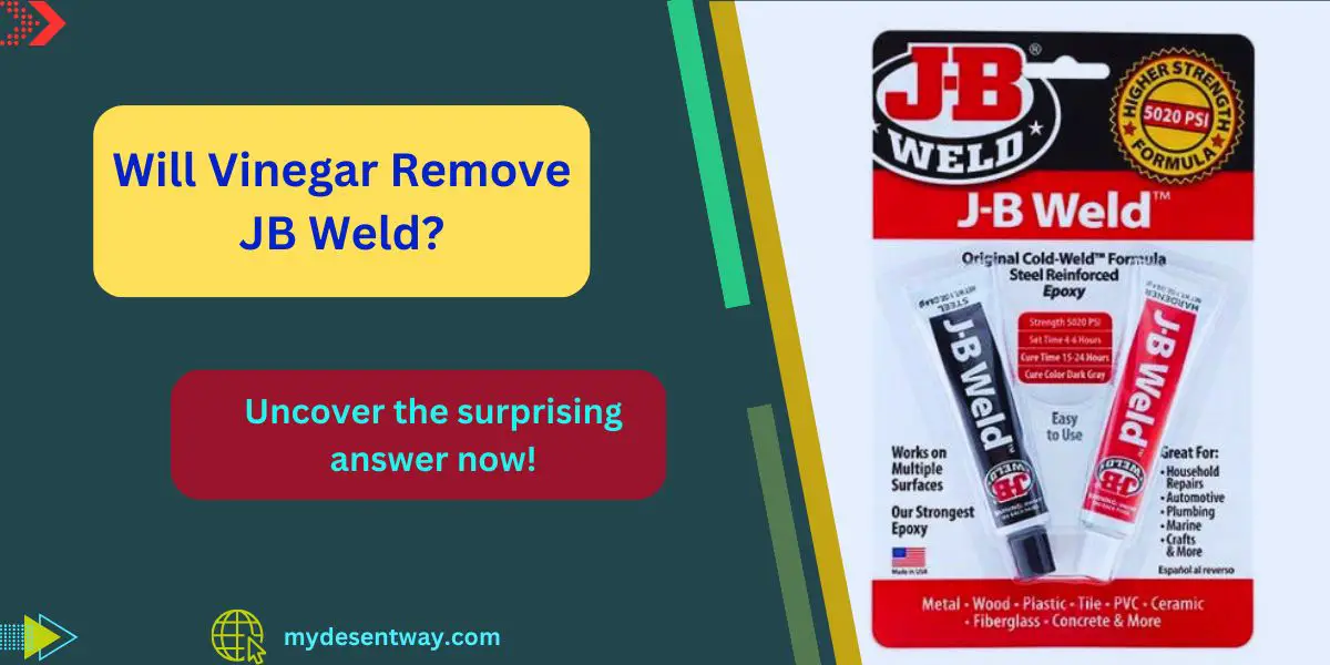 Will Vinegar Remove JB Weld