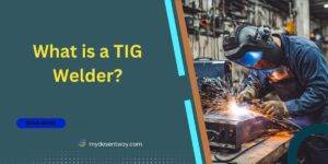 What is a TIG Welder